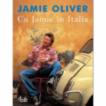 Cu Jamie in Italia - Jamie Oliver