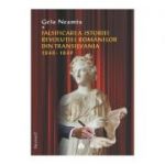 Falsificarea istoriei Revolutiei romanilor din Transilvania: 1848-1849 - Gelu Neamtu