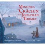 Minunea de Craciun a lui Jonathan Toomey - Susan Wojciechowski