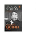 Pacatul originar - Anthony Quinn