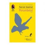 Porumbelul - Patrick Süskind