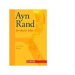 Revolta lui Atlas - Ori-ori - Ayn Rand