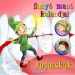 Sanyo mano kalandjai - Fogacskak