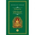 Siddhartha. Calatoria spre Soare-Rasare - Hermann Hesse