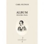 Album pentru pian - Carl Filtsch