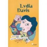 Defalcare. Aproape nicio amintire - Lydia Davis