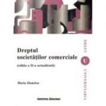 Dreptul societatilor comerciale (editia a II-a) - Maria Dumitru