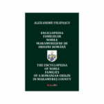 Enciclopedia familiilor nobile maramuresene de origine romana - Alexandru Filipascu