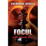 Focul - Katherine Neville