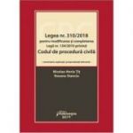 Legea numarul 310-2018 pentru modificarea si completarea Legii numarul 134-2010 privind Codul de procedura civila - Nicolae-Horia Tit