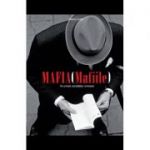 Mafia (Mafiile). Pe urmele societatilor criminale - Thierry Cretin