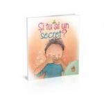 Mai bine vorbim despre asta! - Si tu ai un secret? - Jennifer Moore-Mallinos