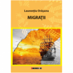 Migratii - Laurentiu Orasanu