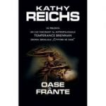 Oase frante - Kathy Reichs