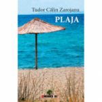 Plaja - Tudor Calin Zarojanu