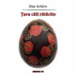 Tara caii ratacite - Dan Arhire