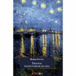 Trilogia inceputurilor de stea - Remus Foltos
