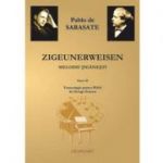 Zigeunerweisen. Melodii tiganesti - Pablo de Sarasate