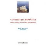 Constitutia Romaniei. Opinii esentiale pentru legea fundamentala - Sorin Bocancea