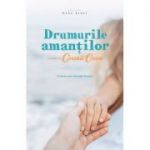 Drumurile amantilor editia a II-a - Corina Ozon