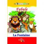 Fabule (Colectia Elevi de 10 plus) - La Fontaine