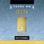 Focus on IELTS Foundation Level Class CDs - Sue O'Connell