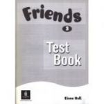 Friends 3 Global Test Book - Diane Hall