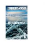 Hipotermie - Arnaldur Indridason