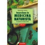 Incursiune in medicina naturista. In amintirea lui Valeriu Popa - Speranta Anton