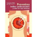 Prevenirea bolilor cardiovasculare si stiluri de viata sanatoasa - Prof. univ. dr. Constantin Milica