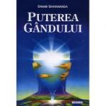 Puterea gandului - Swami Shivananda