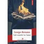 Sub soarele lui Satan - Georges Bernanos