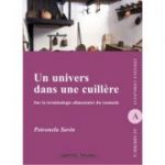 Un univers dans une cuillere - Petronela Savin