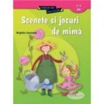 Scenete si jocuri de mima - Brigitte Saussard