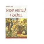 Istoria Esentiala a Romaniei - Apostol Stan