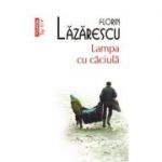 Lampa cu caciula - Florin Lazarescu