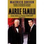 Marile familii, Volumul 2 - Maurice Druon