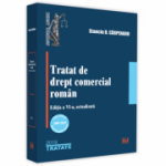 Tratat de drept comercial roman. Editia a 6-a - Stanciu D. Carpenaru