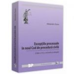 Exceptiile procesuale in noul Cod de procedura civila. Editia a 4-a - Alexandru Suciu