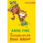 Intoarcerea pisicii asasine - Anne Fine (Editie a II-a, cartonata)