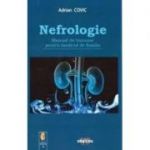 Nefrologie. Manual de buzunar pentru medicul de familie - Adrian Covic