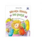Micuta Alexia si nu-potii ei - Andreea Mitu