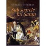 Sub soarele lui Satan - Georges Bernanos