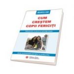 CUM CRESTEM COPII FERICITI - Bianca Gai