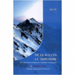 De la succes la împlinire - Del Pe