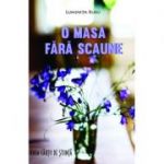 O masa fara scaune - Luminita Rusu