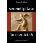 Serendipitate in medicina - Horatiu D. Bolosiu