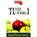 Tu esti numarul 1 - Iuliana Enache