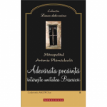 Adevarata pocainta intareste unitatea Bisericii - Mitropolitul Antonie Plamadeala