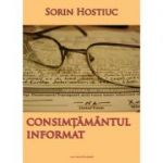 Consimtamantul informat - Sorin Hostiuc